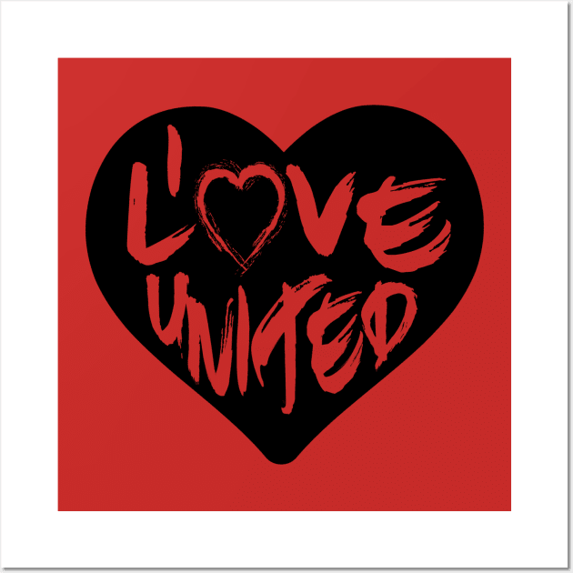 I Love United Wall Art by TheUnitedPage